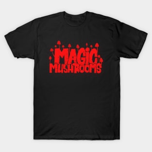 Magic Mushrooms - Psilocybin - Psychedelic Art T-Shirt